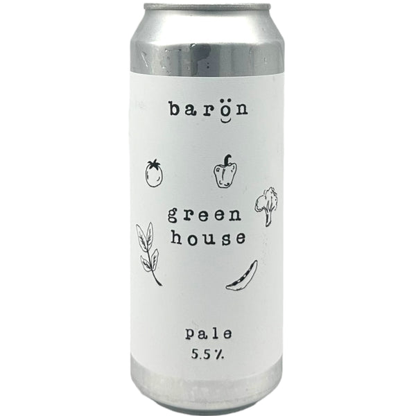 Baron Brewing Green House